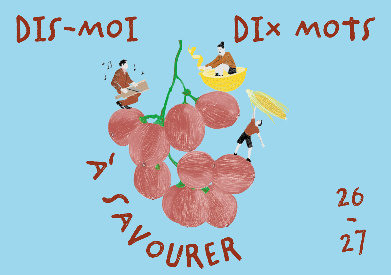 Dis-moi dix mots à savourer