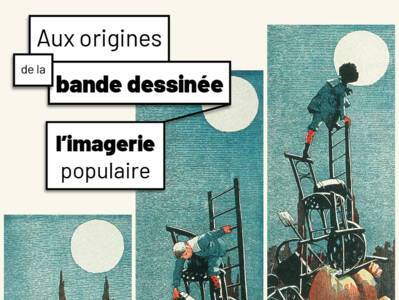 Aux origines de la BD : l'imagerie populaire